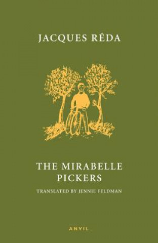 Buch Mirabelle Pickers, The Jacques Reda