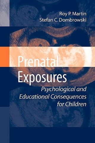 Livre Prenatal Exposures Roy P Martin