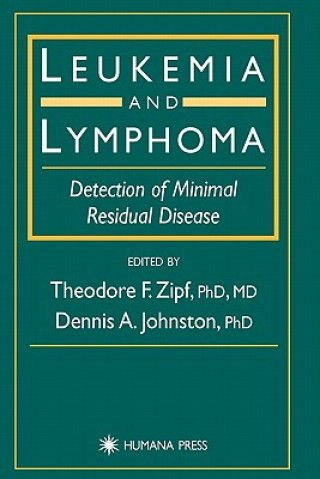 Kniha Leukemia and Lymphoma Theodore F Zipf