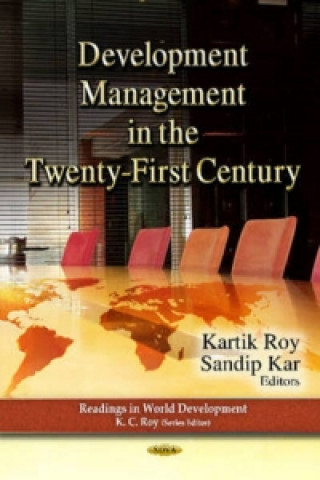 Carte Development Management in the Twenty-First Century Kartik C Roy