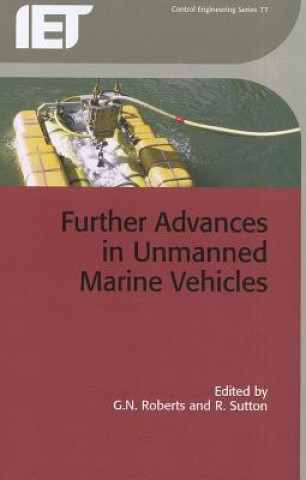 Carte Further Advances in Unmanned Marine Vehicles GN Roberts