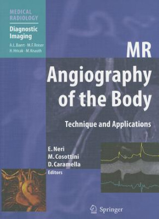 Книга MR Angiography of the Body Emanuele Neri
