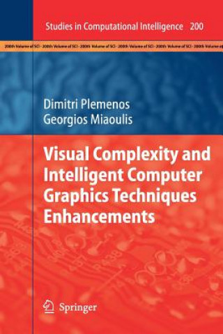 Livre Visual Complexity and Intelligent Computer Graphics Techniques Enhancements Dimitri Plemenos