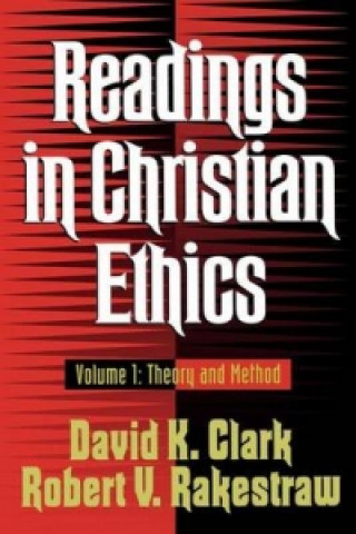 Book Readings in Christian Ethics - Theory and Method 