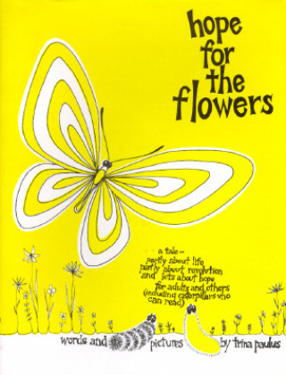 Kniha Hope for the Flowers Trina Paulus