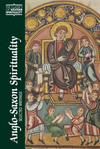Kniha Anglo-Saxon Spirituality Robert Boenig