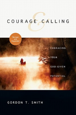 Livre Courage & Calling Gordon T Smith