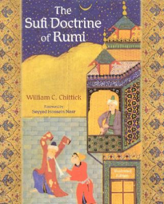Carte Sufi Doctrine of Rumi William C Chittick