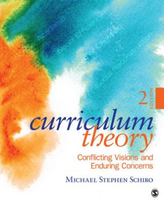 Книга Curriculum Theory Michael Stephen Schiro