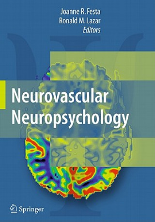 Könyv Neurovascular Neuropsychology Joanne R Festa
