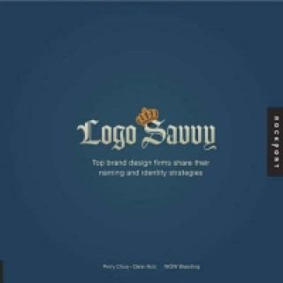 Kniha Logo Savvy WOW! Branding