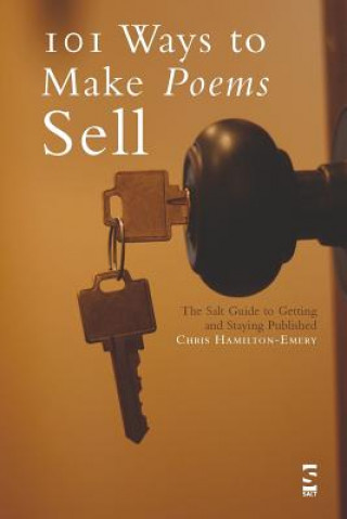 Книга 101 Ways to Make Poems Sell Christopher Hamilton-Emery