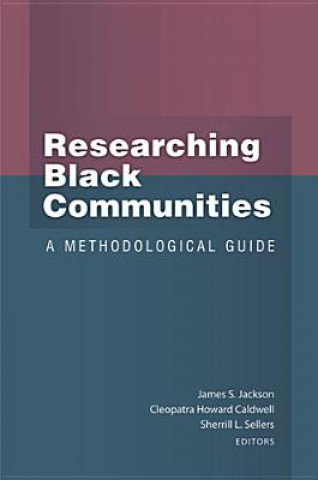 Könyv Researching Black Communities James S Jackson