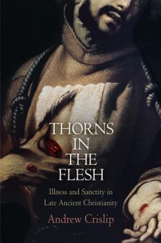 Carte Thorns in the Flesh Andrew T Crislip
