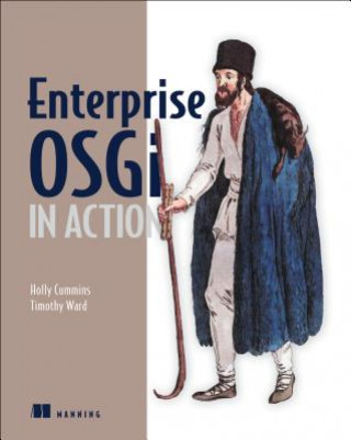 Kniha Enterprise OSGi Holly Cummins