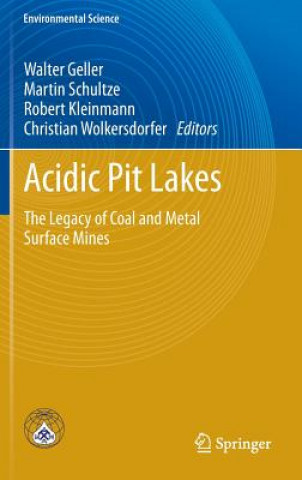 Kniha Acidic Pit Lakes Walter Geller