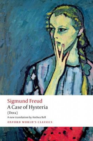 Carte Case of Hysteria Sigmund Freud
