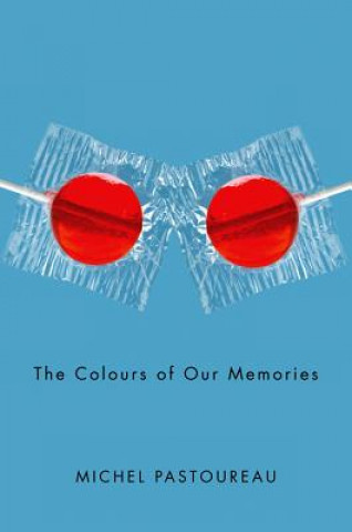 Kniha Colour of Our Memories Michel Pastoureau