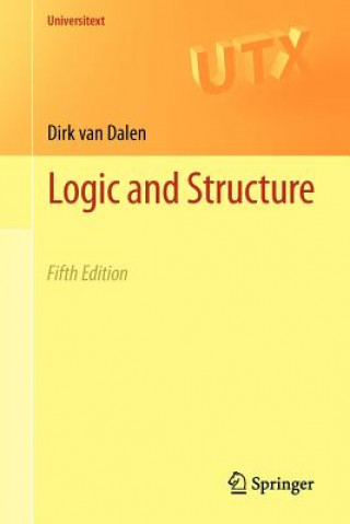 Kniha Logic and Structure Dirk van Dalen