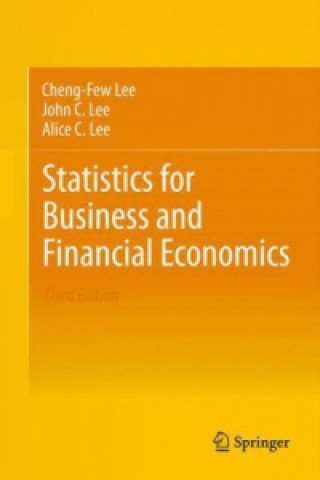 Könyv Statistics for Business and Financial Economics Cheng-Few Lee