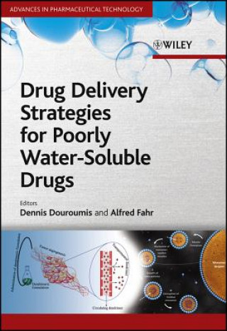 Könyv Drug Delivery Strategies for Poorly Water-Soluble Drugs Dionysios Douroumis