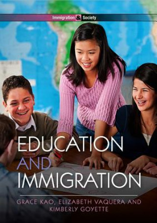 Kniha Education and Immigration Grace Kao