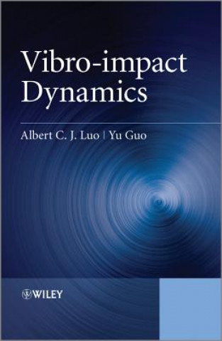 Carte Vibro-impact Dynamics Albert C J Luo