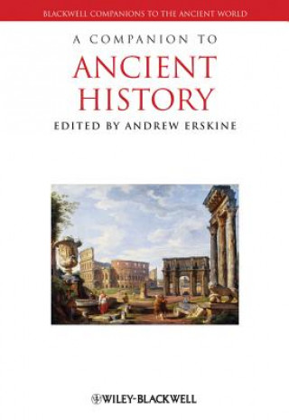 Carte Companion to Ancient History Andrew Erskine