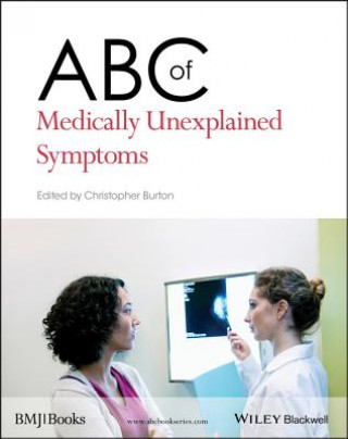 Carte ABC of Medically Unexplained Symptoms Christopher Burton