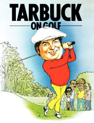 Carte Tarbuck on Golf Jimmy Tarbuck