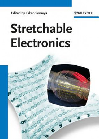 Kniha Stretchable Electronics Takao Someya