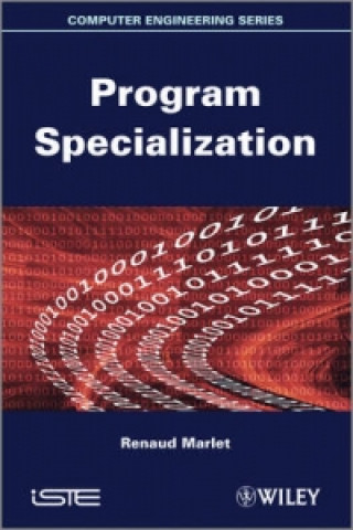 Kniha Program Specialization Engineering Renaud Marlet
