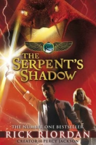 Carte The Serpent's Shadow (The Kane Chronicles Book 3) Rick Riordan