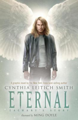 Könyv Eternal: Zachary's Story Cynthia Leitich Smith