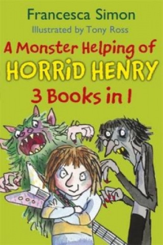 Книга Monster Helping of Horrid Henry 3-in-1 Francesca Simon
