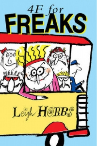 Könyv 4F for Freaks Leigh Hobbs