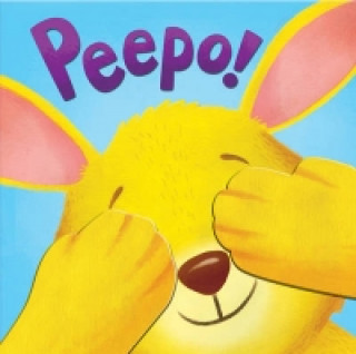 Kniha Peepo! Ben Mantle