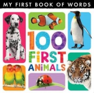 Carte My First Book of Words: 100 First Animals Little Tiger Press