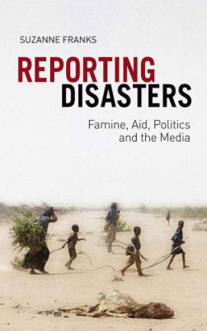 Carte Reporting Disasters Suzanne Franks