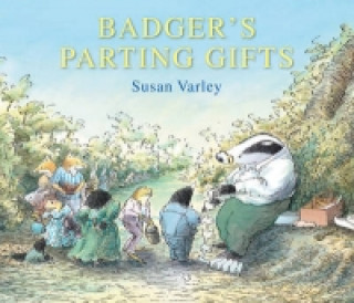 Kniha Badger's Parting Gifts Susan Varley