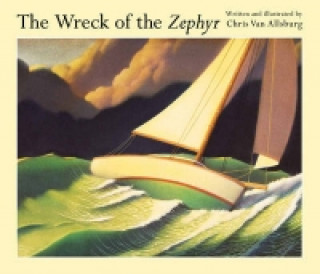 Książka Wreck of the Zephyr Chris Van Allsburg