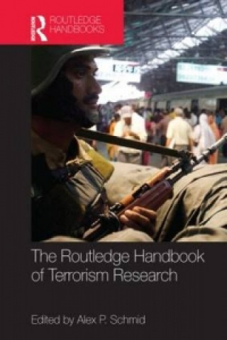 Книга Routledge Handbook of Terrorism Research Alex Schmid