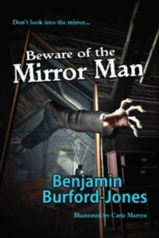Knjiga Beware of the Mirror Man Benjamin Burford Jones