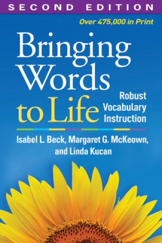 Kniha Bringing Words to Life Isabel L Beck