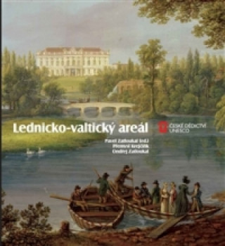 Kniha Lednicko-valtický areál Přemysl Krejčiřík