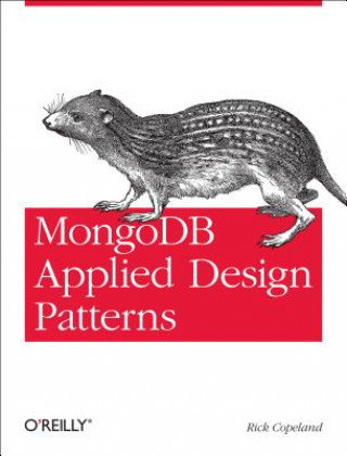 Kniha MongoDB Applied Design Patterns Rick Copeland