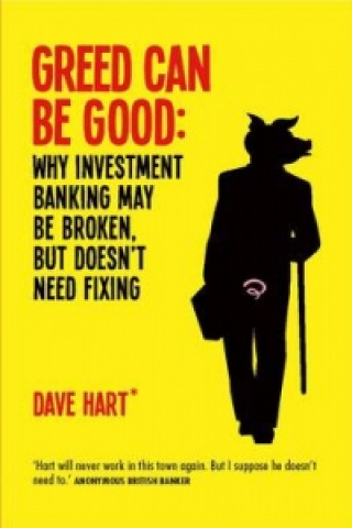 Kniha Greed Can be Good David Charters