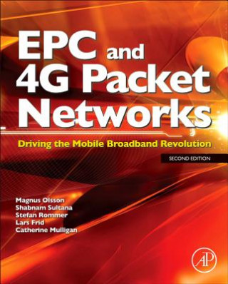 Книга EPC and 4G Packet Networks Magnus Olsson