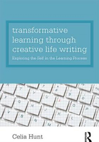 Book Transformative Learning through Creative Life Writing Hunt