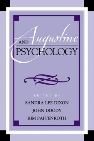 Könyv Augustine and Psychology Sandra Dixon